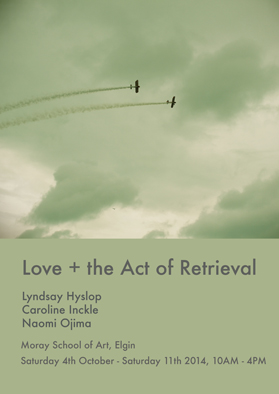 Poster love +the act of retrieval fb